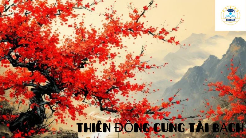 thiên đồng cung tài bạch