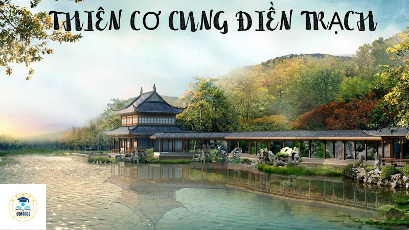 thiên cơ cung điền trạch