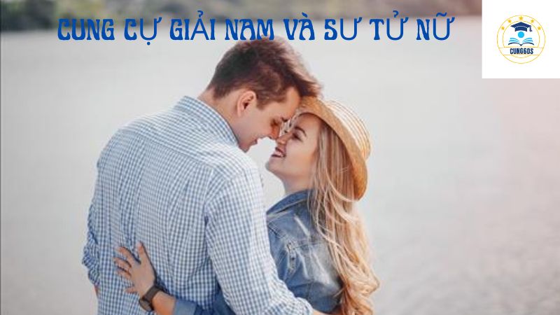 cung cự giải nam và sư tử nữ