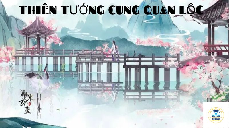 tử vi thiên tướng cung quan lộc