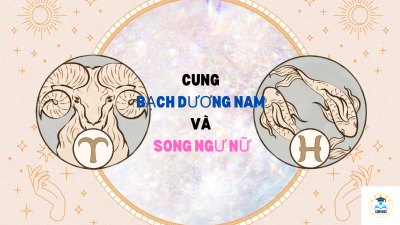 cung bạch dương nam và song ngư nữ